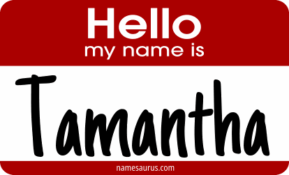 Hello my name is Tamantha png download