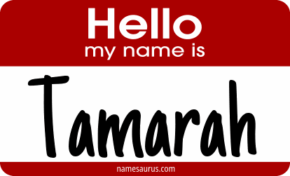 Hello my name is Tamarah png download