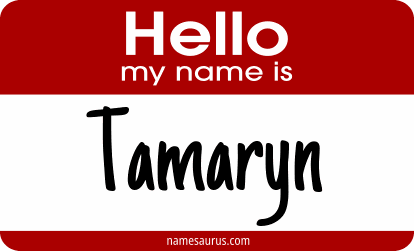 Hello my name is Tamaryn png download