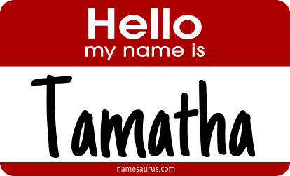 Hello my name is Tamatha png download