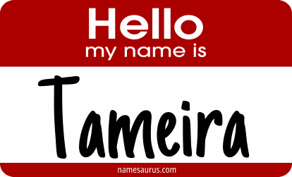 Hello my name is Tameira png download