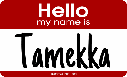 Hello my name is Tamekka png download
