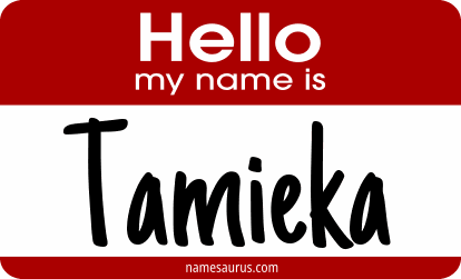 Hello my name is Tamieka png download