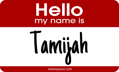Hello my name is Tamijah png download