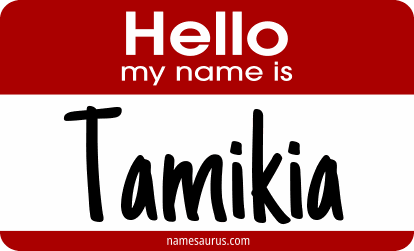 Hello my name is Tamikia png download