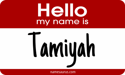 Hello my name is Tamiyah png download