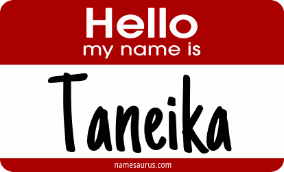 Hello my name is Taneika png download