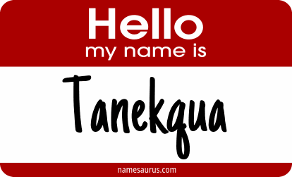 Hello my name is Tanekqua png download