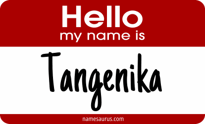 Hello my name is Tangenika png download