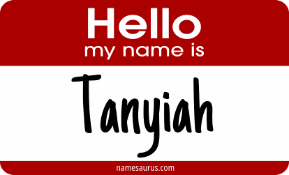 Hello my name is Tanyiah png download