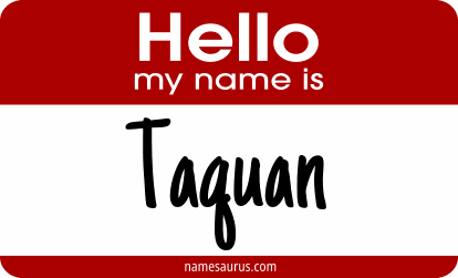 Hello my name is Taquan png download