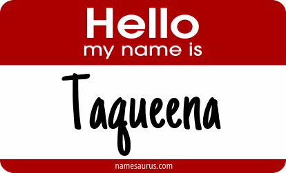Hello my name is Taqueena png download