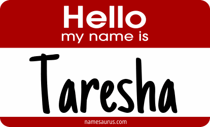 Hello my name is Taresha png download