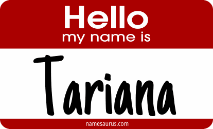 Hello my name is Tariana png download