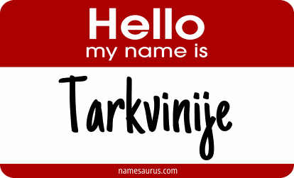 Hello my name is Tarkvinije png download