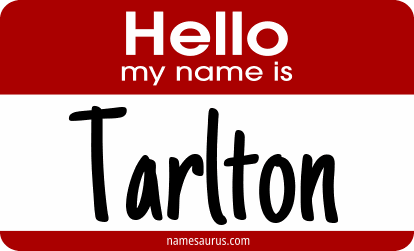 Hello my name is Tarlton png download