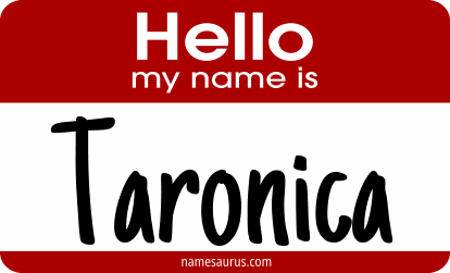 Hello my name is Taronica png download