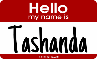 Hello my name is Tashanda png download
