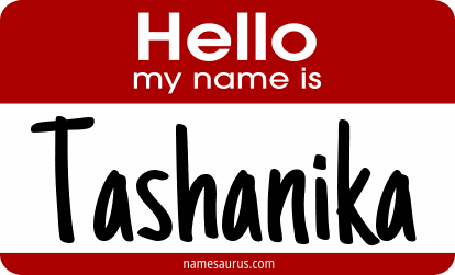 Hello my name is Tashanika png download