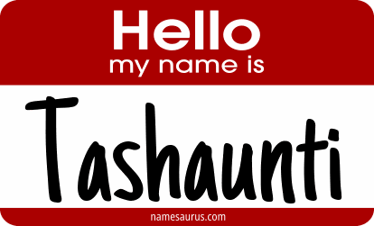 Hello my name is Tashaunti png download
