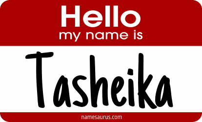 Hello my name is Tasheika png download