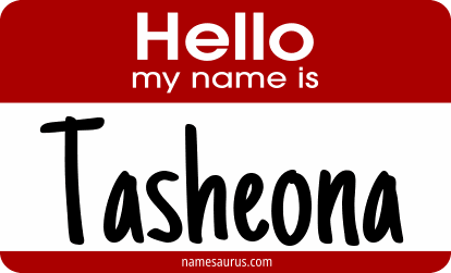 Hello my name is Tasheona png download