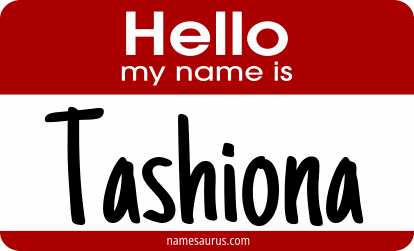 Hello my name is Tashiona png download