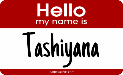 Hello my name is Tashiyana png download