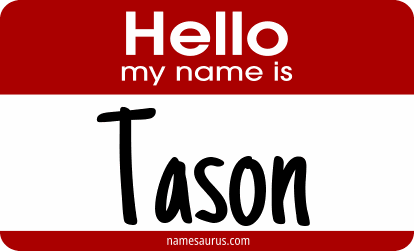 Hello my name is Tason png download