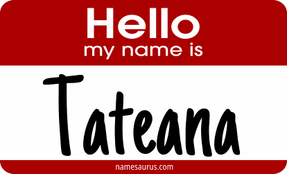 Hello my name is Tateana png download