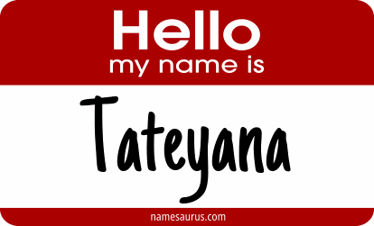 Hello my name is Tateyana png download