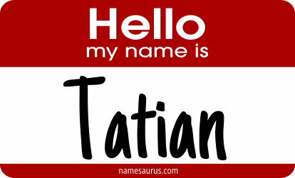 Hello my name is Tatian png download