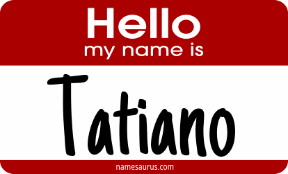 Hello my name is Tatiano png download