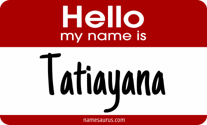Hello my name is Tatiayana png download
