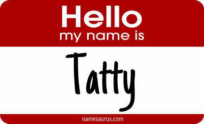 Hello my name is Tatty png download
