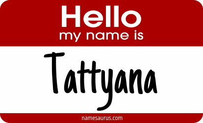 Hello my name is Tattyana png download