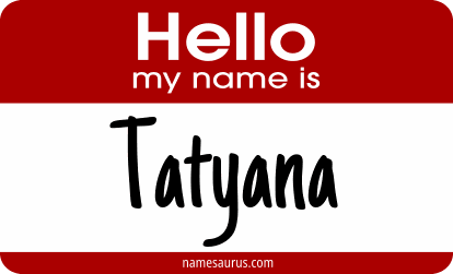 Hello my name is Tatyana png download