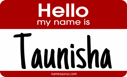 Hello my name is Taunisha png download