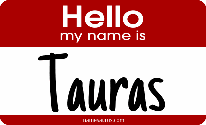 Hello my name is Tauras png download