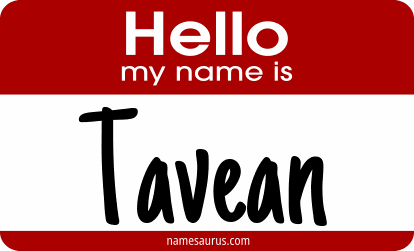 Hello my name is Tavean png download