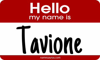 Hello my name is Tavione png download