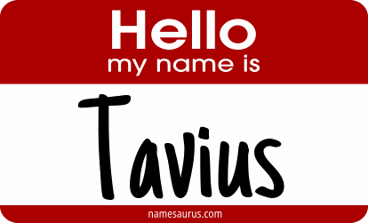 Hello my name is Tavius png download