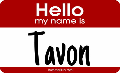 Hello my name is Tavon png download