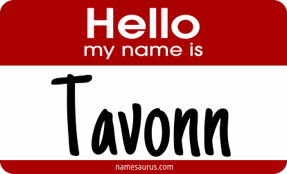 Hello my name is Tavonn png download