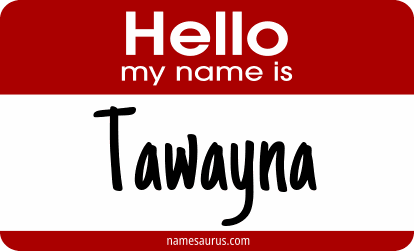 Hello my name is Tawayna png download