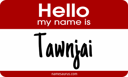 Hello my name is Tawnjai png download