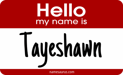 Hello my name is Tayeshawn png download