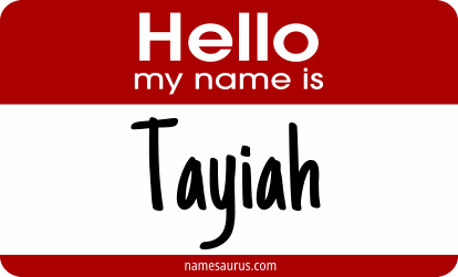 Hello my name is Tayiah png download