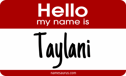 Hello my name is Taylani png download