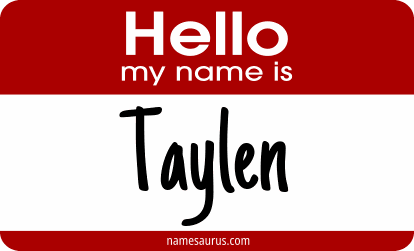 Hello my name is Taylen png download